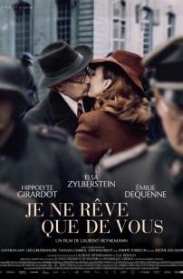 Je ne rêve que de vous (2019)