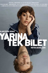 Yarına Tek Bilet (2020)