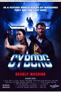 Cyborg : Deadly Machine (2020)