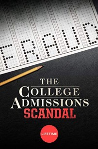 The College Admissions Scandal (2021)