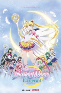 Pretty Guardian Sailor Moon Eternal - Le film (2021)