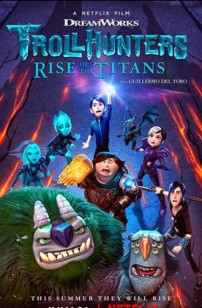 Chasseurs de Trolls : Le réveil des Titans (2021)