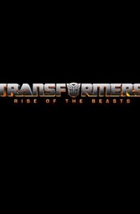 Transformers: Rise Of The Beasts (2022)