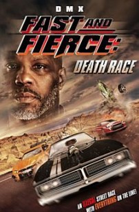 Fast And Fierce: Death Race (2021)