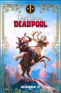Once Upon a Deadpool (2021)