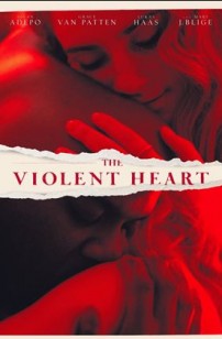 The Violent Heart (2022)