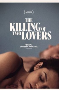 The Killing of Two Lovers (2022)