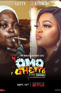 Omo Ghetto: The Saga (2021)