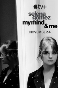 Selena Gomez: My Mind and Me (2022)