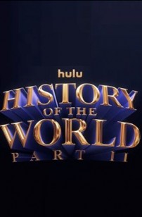History of the World Part II (2023)