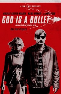 God is a Bullet (2023)