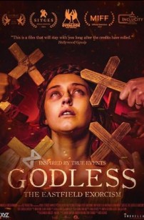 Godless: The Eastfield Exorcism (2024)