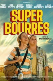 Super-bourrés (2023)