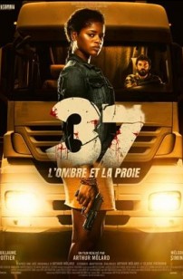 37 : l'ombre et la proie (2024)