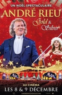 André Rieu's 2024 Christmas Concert: Gold and Silver (2024)