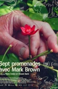 Sept promenades avec Mark Brown (2025)