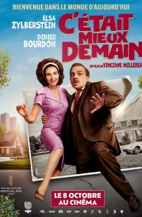 C'était mieux demain (2025)