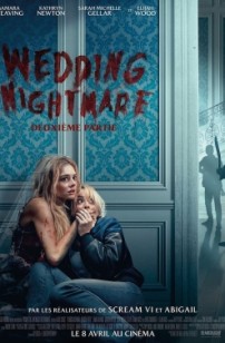 Wedding Nightmare : deuxième partie (2026)
