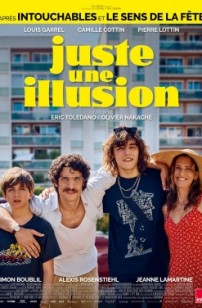 Juste une illusion (2026)